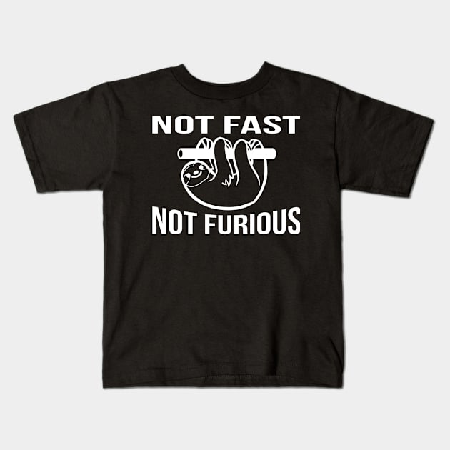 Not Fast, Not Furious sarcastic joke Kids T-Shirt by RedYolk